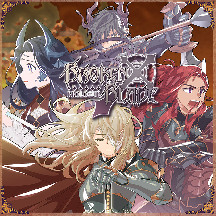 Broken Blade: Prelude