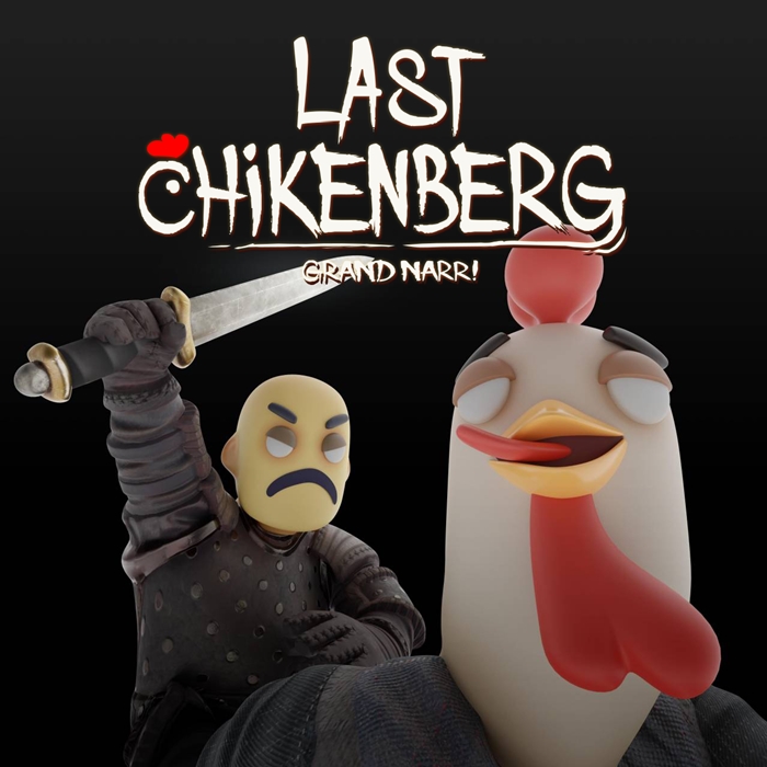 The Last Chickeburg