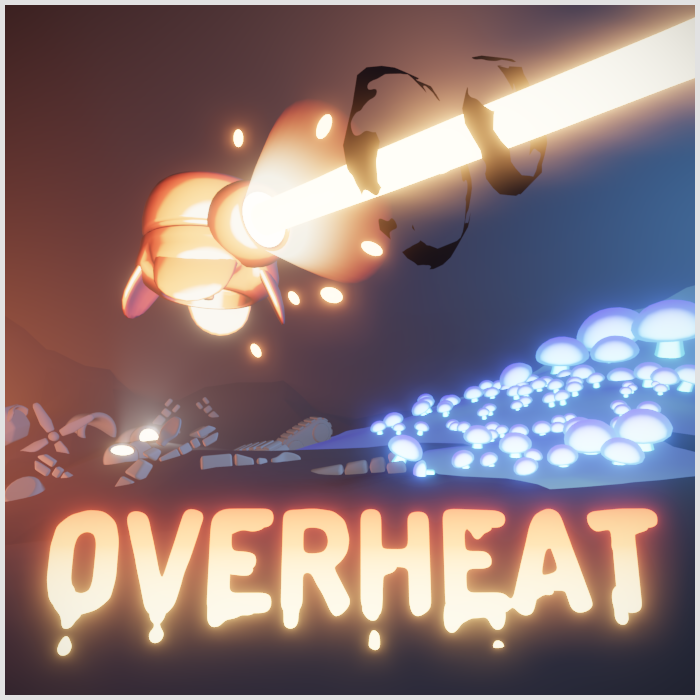 OVERHEAT